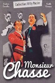 Poster do filme Monsieur chasse