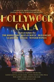 Danish National Symphony Orchestra - Hollywood Gala movie poster