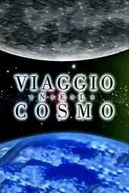 Viaggio nel Cosmo tv show poster