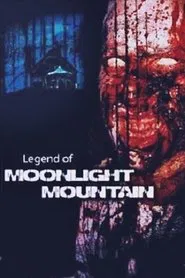 The Legend of Moonlight Mountain movie poster