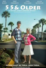 55 & Older movie poster