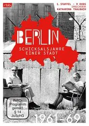 Berlin - Schicksalsjahre einer Stadt tv show poster