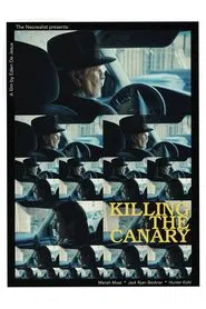 Killing the canary movie poster