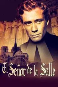 El señor de La Salle movie poster