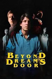 Beyond Dream's Door movie poster