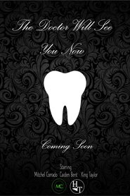 The Doctor Will See You Now movie poster