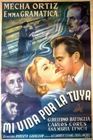 Poster do filme Mi vida por la tuya
