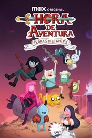 Poster da série Hora de Aventura: Terras Distantes
