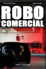 Robo Comercial movie poster