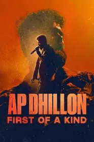 AP Dhillon: First of a Kind tv show poster