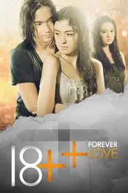 18++ Forever Love movie poster