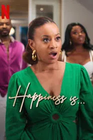 Happiness Is movie poster