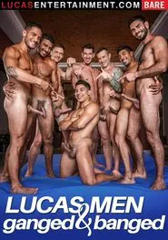 Lucas Men: Ganged and Banged movie poster