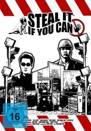 Steal It If You Can movie poster