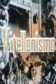 Poster do filme Vitellonismo