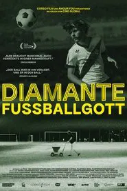 Poster do filme Diamante – Fussballgott