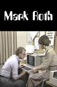 Mark Roth movie poster