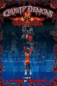 Crusty Demons 13: Unleash Hell movie poster
