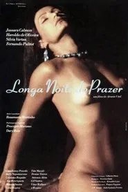 Poster do filme Longa Noite do Prazer