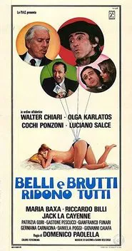 Belli e brutti ridono tutti movie poster