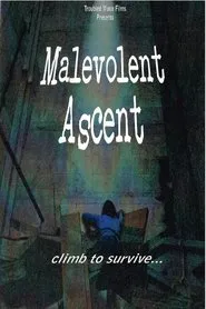 Poster do filme Malevolent Ascent