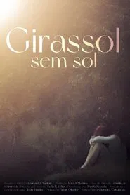 Girassol sem Sol movie poster