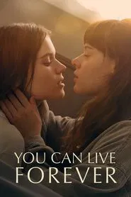 You Can Live Forever movie poster