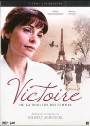 Victoire, ou la douleur des femmes movie poster