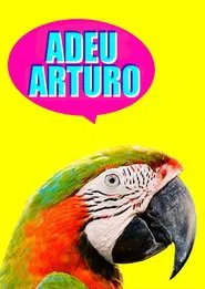 Adeu, Arturo movie poster