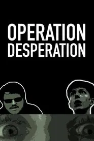 Operation Desperation movie poster