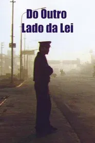 Poster do filme Do Outro Lado da Lei