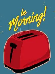 Poster da série Le Morning