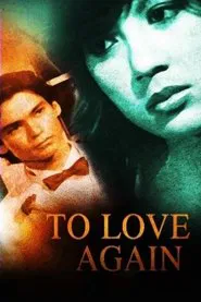 To Love Again movie poster