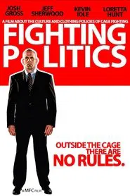 Fighting Politics movie poster