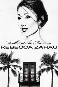 Death at the Mansion: Rebecca Zahau tv show poster