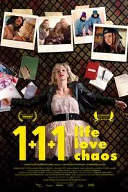 1+1+1 Life, Love, Chaos movie poster