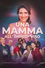 Poster do filme Una mamma all'improvviso