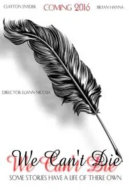 We Can't Die movie poster
