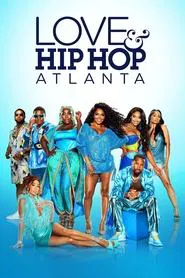 Love and Hip Hop Atlanta tv show poster