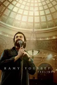 Ramy Youssef: Feelings movie poster