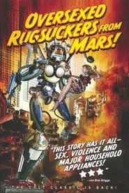 Over-sexed Rugsuckers from Mars movie poster