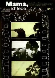 Mama, I’m Alive movie poster