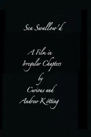 Sea Swallow'd movie poster