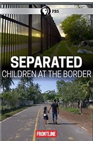 Separated: Children at the Border movie poster