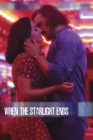 Poster do filme When the Starlight Ends