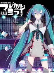 Hatsune Miku: Magical Mirai 2015 movie poster