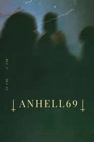 Anhell69 movie poster