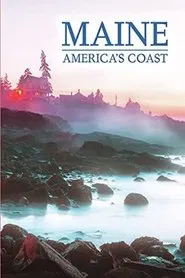 Maine: America's Coast movie poster