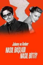 Johnny ve Amber: Nasıl Başladı, Nasıl Bitti? tv show poster