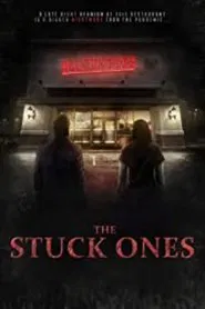 The stuck ones movie poster
